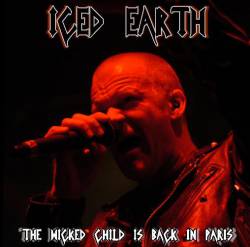 Iced Earth : The Wicked Child Is Back in Paris